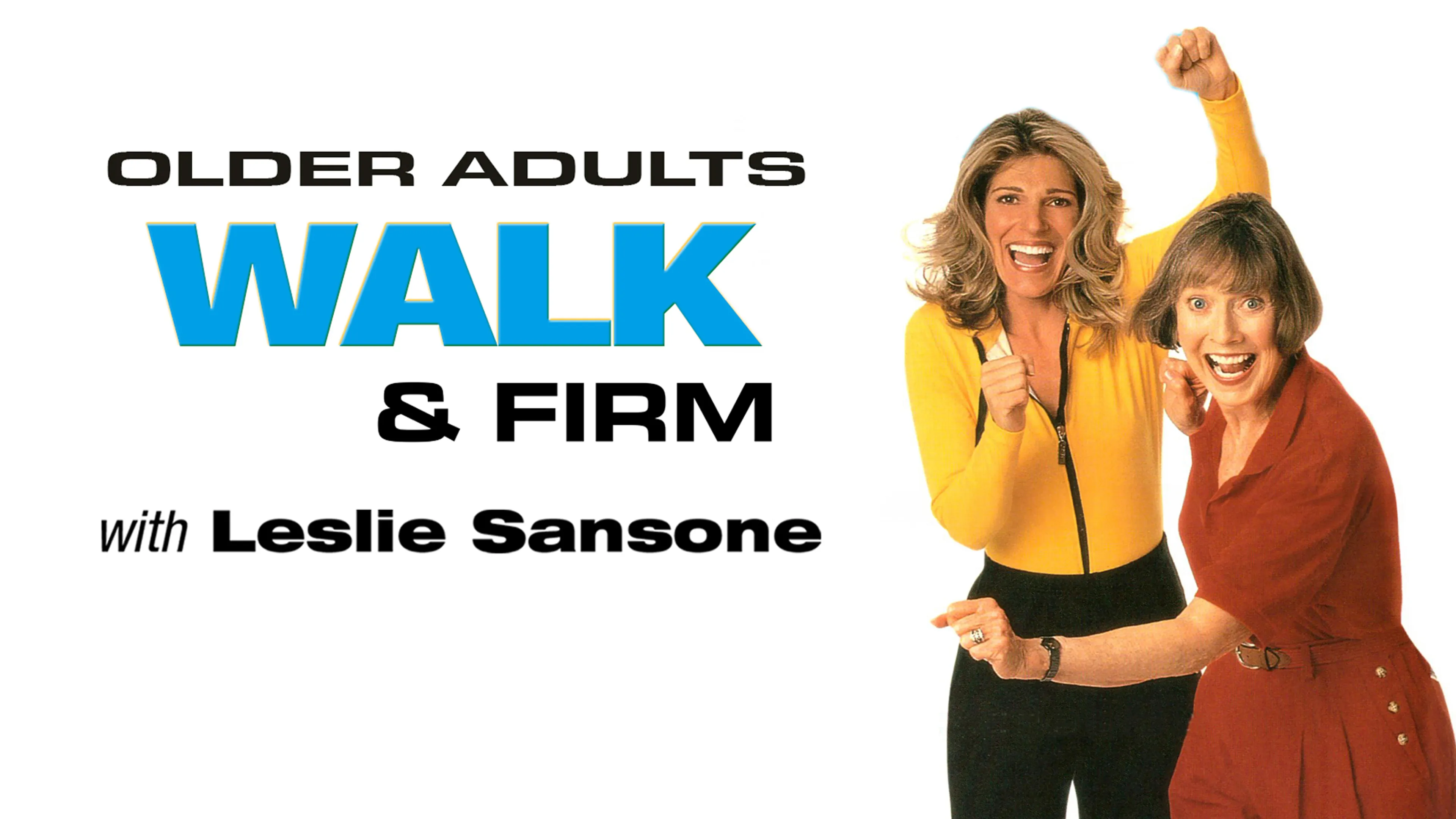Older Adults Walk and Firm: With Leslie Sansone poster